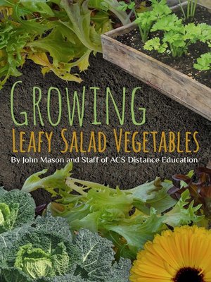 cover image of Growing Leafy Salad Vegetables